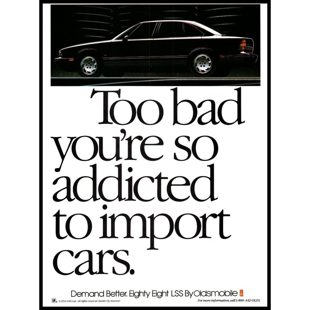 1994 Oldsmobile Eighty Eight LSS Sedan Vintage Print Ad Addicted to Import Cars
